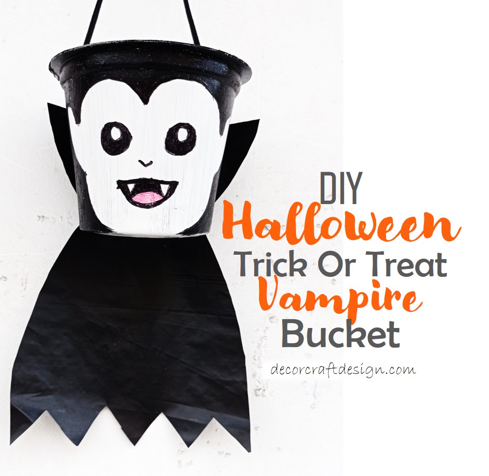 DIY Halloween Trick Or Treat Vampire Bucket
