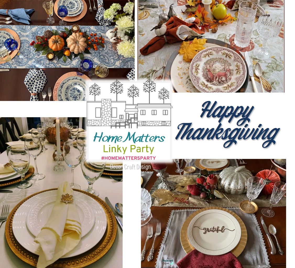 Home Matters Linky Party – Thanksgiving Tablescapes