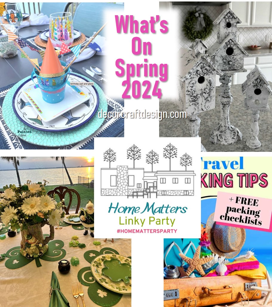 Home Matters Linky Party #468 What’s On spring 2024